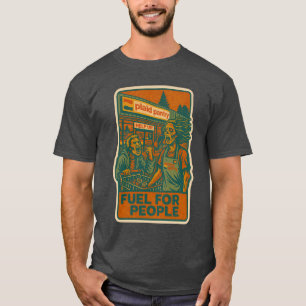 Fuel for People T-Shirt
