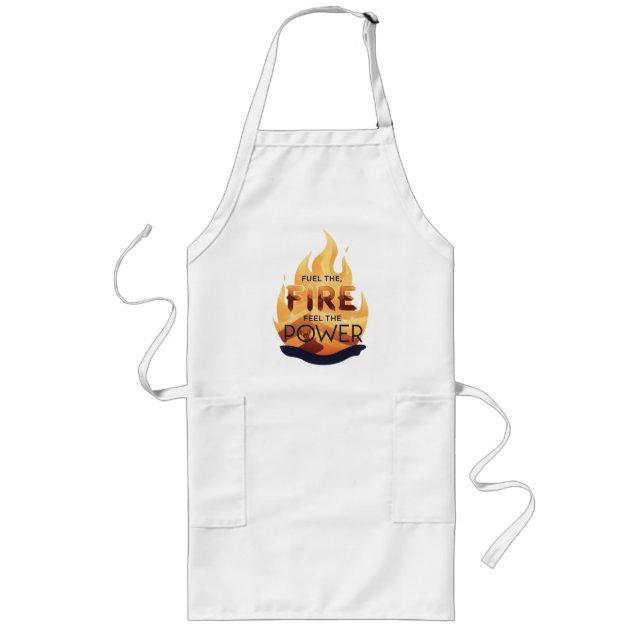 Fuel the Fire Feel the Power Motivational Tee Long Apron (Front)