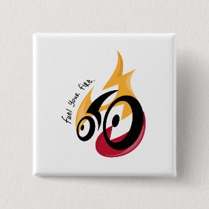 Fuel Your Fire. cycling motivation 15 Cm Square Badge