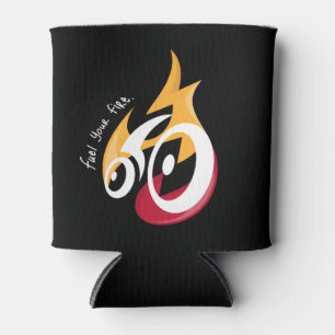 Fuel Your Fire. cycling motivation Can Cooler