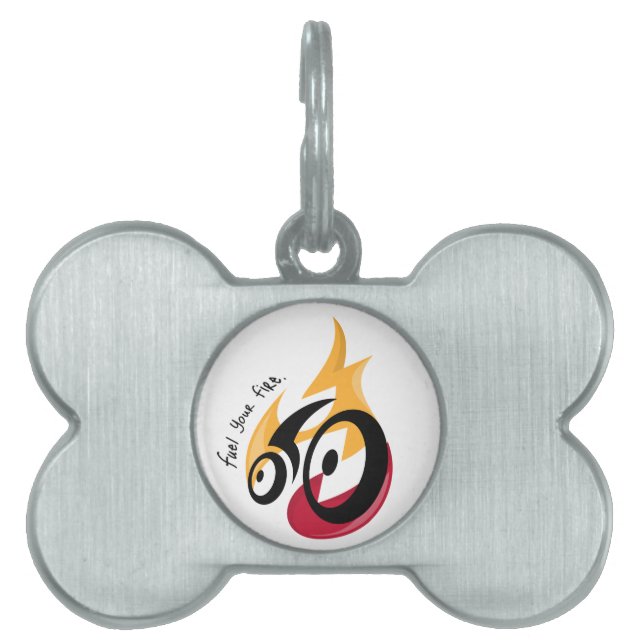 Fuel Your Fire. cycling motivation Pet ID Tag (Front)