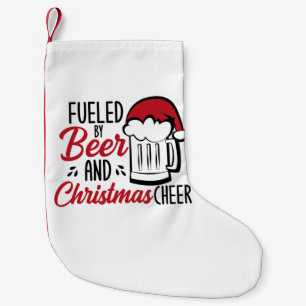 Fueled By Beer and Christmas Cheer Small Christmas Stocking
