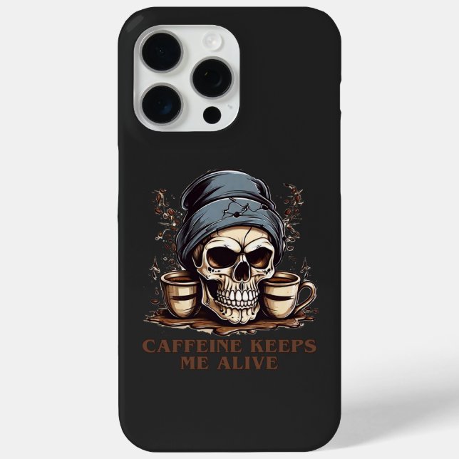 Fueled by Caffeine-Caffeine Keeps Me Alive Case-Mate iPhone Case (Back)