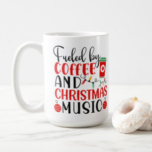Fueled By Coffee And Christmas Music Mug