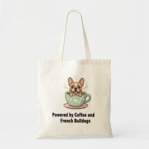 Fueled by Coffee and Frenchie Chaos Cute French Tote Bag