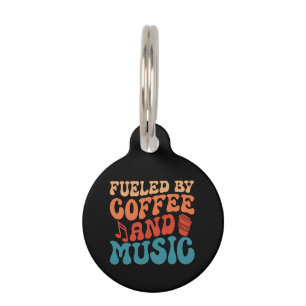 Fueled by Coffee & Music Retro Vintage Typography Pet Tag