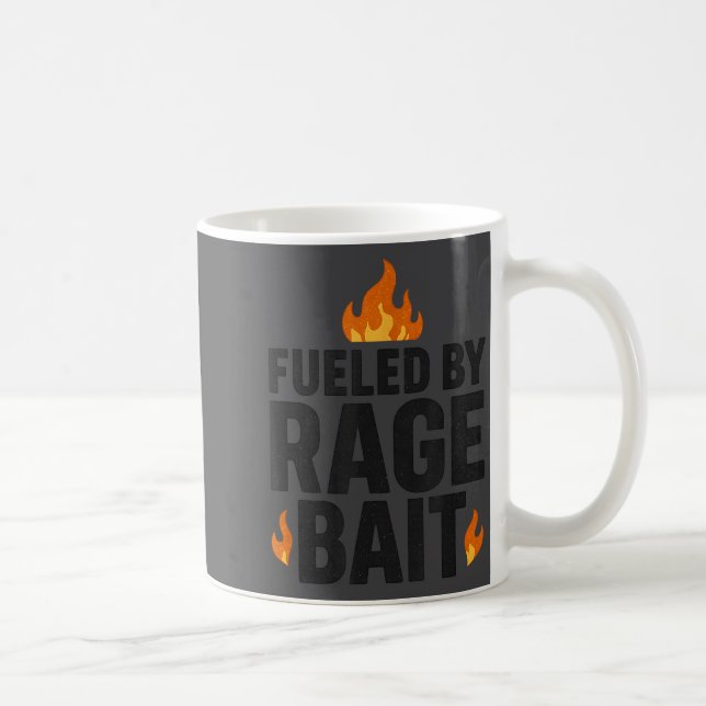 Fueled By Rage Bait Funny Meme Internet Quote  Coffee Mug (Right)