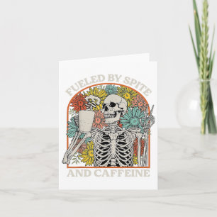 Fueled By Spite And Caffeine Skeleton Halloween Co Card