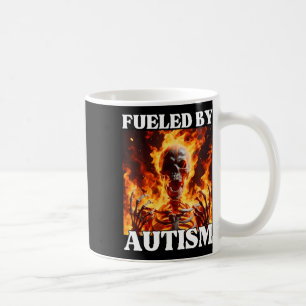Fuelled By Autism Funny Cringe Hard Skeleton Meme Coffee Mug