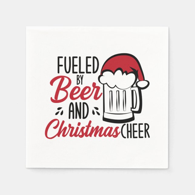 Fuelled By Beer and Christmas Cheer Napkin (Front)