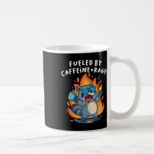 Fuelled By Caffeine And Rage Racoon Funny Angry Co Coffee Mug