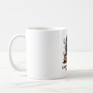 Fuelled by Caffeine-Caffeine Keeps Me Alive Coffee Mug