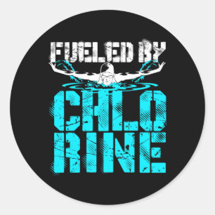 Fuelled by Chlorine Swimmer Swimming Pool Classic Round Sticker