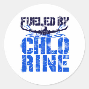 Fuelled by Chlorine Swimming Swimmer Pool Classic Round Sticker