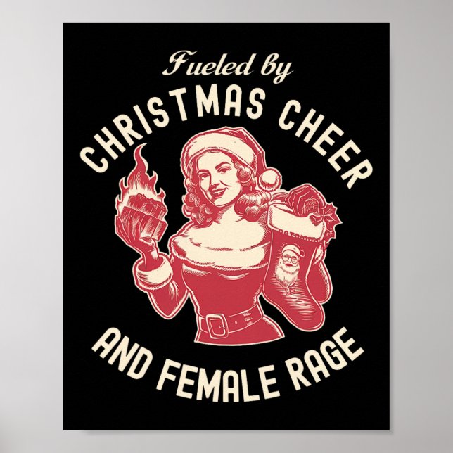 Fuelled By Christmas Cheer And Female Rage Patriar Poster (Front)