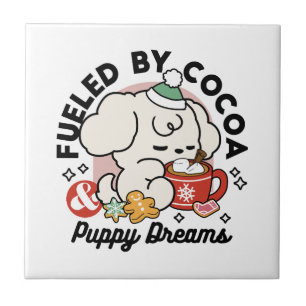 Fuelled by Cocoa and Puppy Dreams – Cute Winter Do Ceramic Tile