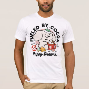 Fuelled by Cocoa and Puppy Dreams – Cute Winter Do T-Shirt
