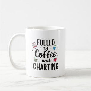 Fuelled by Coffee and Charting – Funny Nurse Mug
