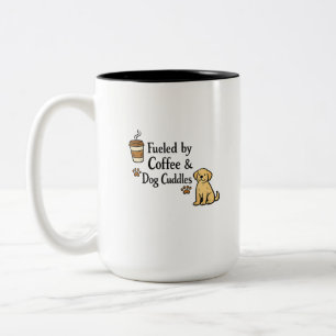 Fuelled By Coffee And Dog Cuddles Mug   Funny Dog