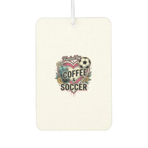 Fuelled By Coffee And Soccer Vintage Shirt Design_ Car Air Freshener