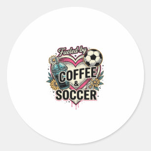 Fuelled By Coffee And Soccer Vintage Shirt Design_ Classic Round Sticker