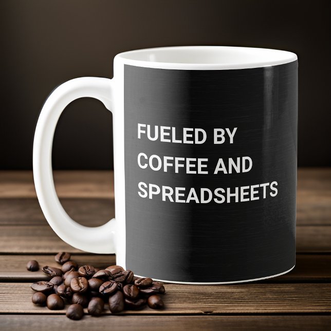 Fuelled By Coffee and Spreadsheets - Black Gradien Coffee Mug (Creator Uploaded)