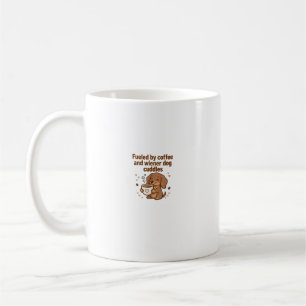 Fuelled by Coffee and Wiener Dog Cuddles Mug