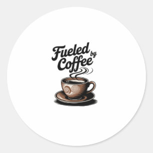 Fuelled By Coffee - Coffee Lover Motif Sticker2 Classic Round Sticker