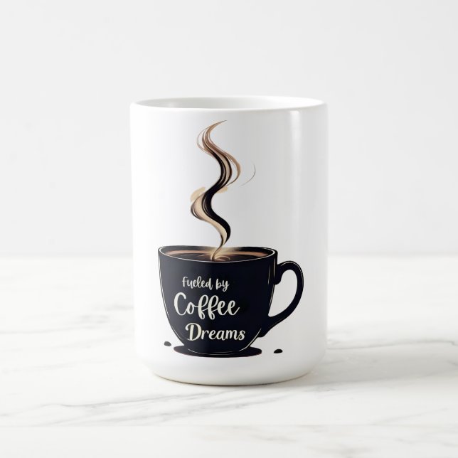Fuelled by Coffee Dreams Student Mug  (Center)