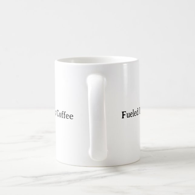 Fuelled by Coffee | Funny Minimalist  Mug (Handle)