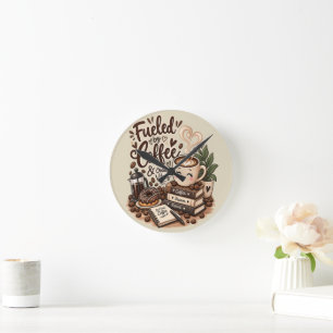 Fuelled by Coffee & Good Vibes – Cute Coffee Lover Round Clock