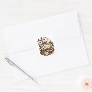 Fuelled by Coffee & Good Vibes – Cute Coffee Lover Square Sticker