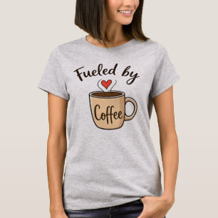 Fuelled by Coffee T-Shirt
