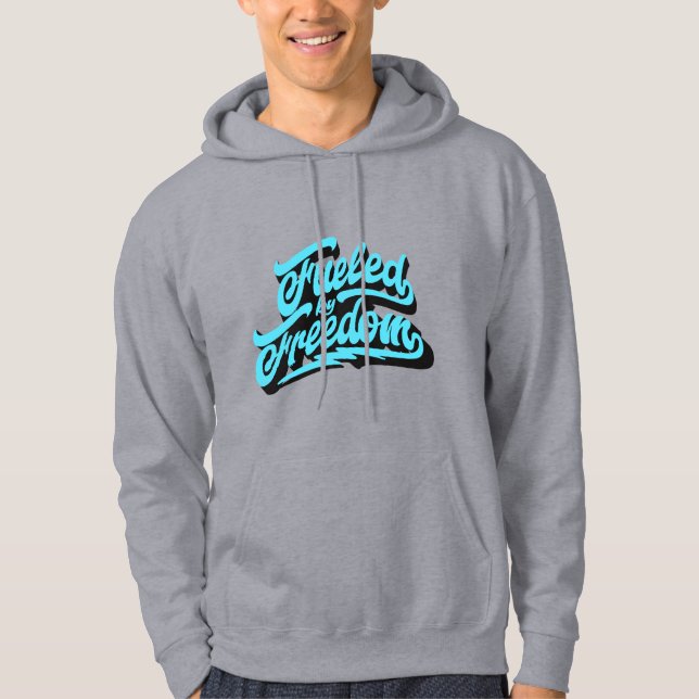 Fuelled By Freedom | Casual Hoodie (Front)