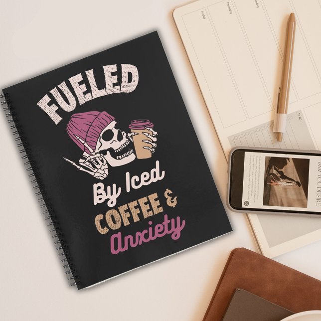 Fuelled By Iced Coffee And Anxiety Notebook (Creator Uploaded)