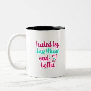 Fuelled by Jazz Music and Coffee Appreciation Two-Tone Coffee Mug