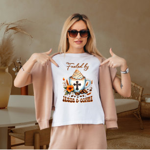 Fuelled by Jesus coffee  T-Shirt
