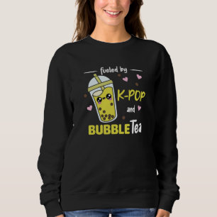 Fuelled By K-Pop And Bubble Tea Kawaii Boba Tea Sweatshirt