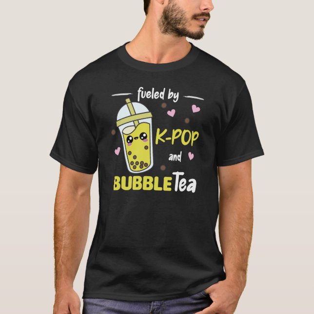 Fuelled By K-Pop And Bubble Tea Kawaii Boba Tea T-Shirt (Front)