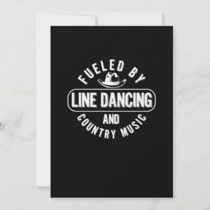 Fuelled By Line Dancing Country Music Cowboy Gift Invitation