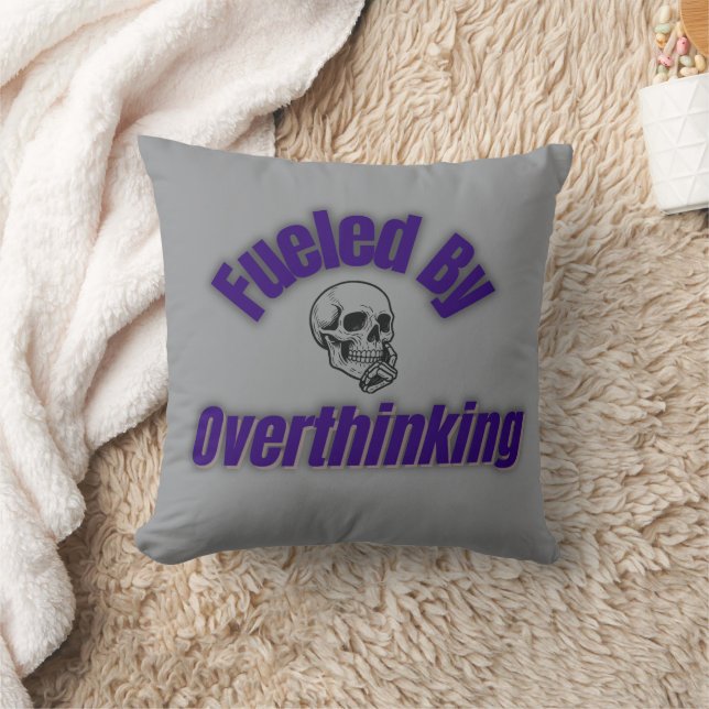 Fuelled By Overthinking Pillow (Blanket)