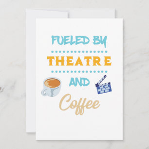 Fuelled By Theatre And Coffee Actor Actress Theatr Holiday Card