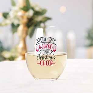 Fuelled By Wine & Christmas Cheer Stemless Wine Stemless Wine Glass