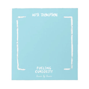 Fuelling Curiosity Personalised Teacher Gift Blue Notepad
