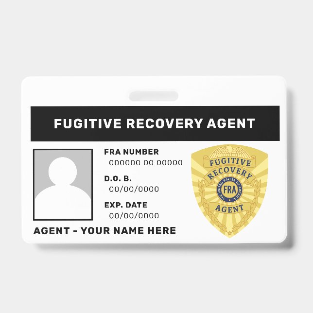 FUGITIVE RECOVERY AGENT BADGE ID BADGE (Front)