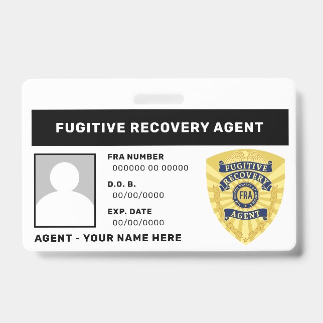 FUGITIVE RECOVERY AGENT BADGE ID BADGE (Front)