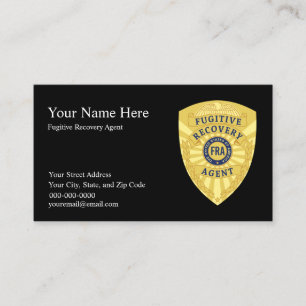 FUGITIVE RECOVERY AGENT Business Cards