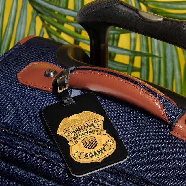 FUGITIVE RECOVERY AGENT  LUGGAGE TAG (Front Insitu 1)
