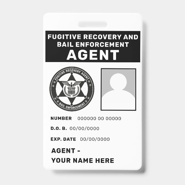 FUGITIVE RECOVERY  & BAIL ENFORCEMENT AGENT Badge ID Badge (Front)