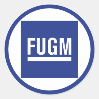 FUGM by SAB Round Stickers (No Copyline)
